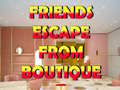 Cluiche Friends Escape From Boutique