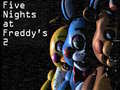 Cluiche Five Nights at Freddy’s 2