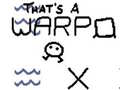 Cluiche That’s a Warp
