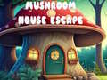 Cluiche Mushroom House Escape