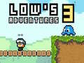 Cluiche Lows Adventures 3