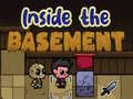 Cluiche Inside the Basement