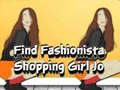 Cluiche Find Fashionista Shopping Girl Jo