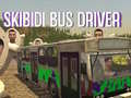 Cluiche Skibidi Bus Driver