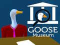 Cluiche Goose Museum
