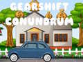 Cluiche GearShift Conundrum