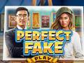 Cluiche Perfect Fake