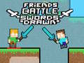 Cluiche Friends Battle Swords Drawn