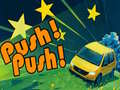 Cluiche Push! Push!