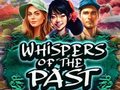 Cluiche Whispers of the Past