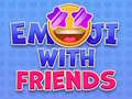 Cluiche Emoji with Friends