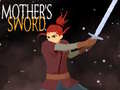 Cluiche Mother's Sword 
