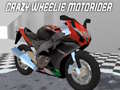 Cluiche Crazy Wheelie Motorider