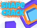 Cluiche Shape Crack