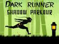 Cluiche Dark Runner Shadow Unblocked