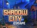 Cluiche Shadow City Escape
