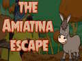 Cluiche The Amiatina Escape