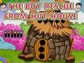 Cluiche The Boy Rescue From Hut House
