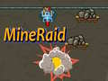 Cluiche MineRaid