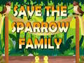 Cluiche Save The Sparrow Family