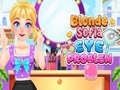 Cluiche Blonde Sofia: Eye Problem