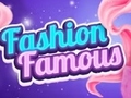 Cluiche Fashion Famous