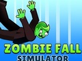 Cluiche Zombie Fall Simulator
