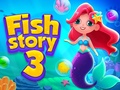 Cluiche Fish Story 3