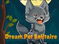 Cluiche Dream Pet Solitaire