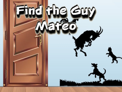 Cluiche Find the Guy Mateo