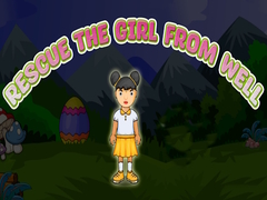 Cluiche Rescue The Girl From Well 
