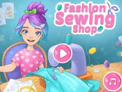 Cluiche Fashion Sewing Shop