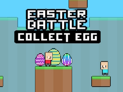 Cluiche Easter Battle Collect Egg