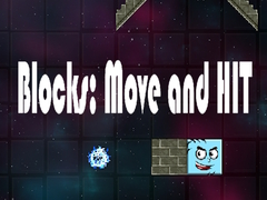 Cluiche Blocks: Move and HIT