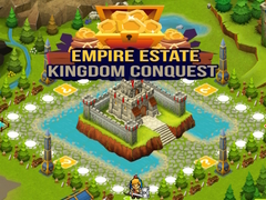 Cluiche Empire Estate Kingdom Conquest