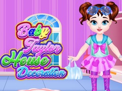 Cluiche Baby Taylor House Decoration