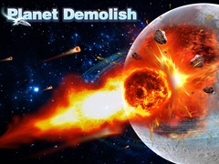 Cluiche Planet Demolish