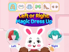 Cluiche Left Or Right Magic Dress Up