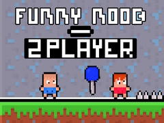 Cluiche Funny Noob 2 Player
