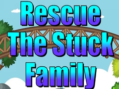 Cluiche Rescue The Stuck Family