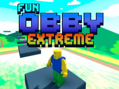 Cluiche Fun Obby Extreme