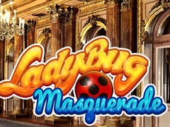 Cluiche Lady Bug Masquerade