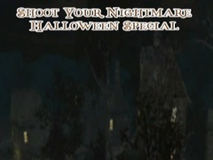 Cluiche Shoot Your Nightmare Halloween Special