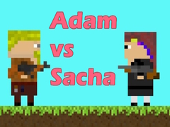 Cluiche Adam vs Sacha