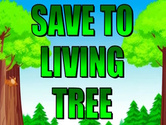 Cluiche Save To Living Tree