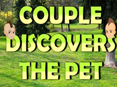 Cluiche Couple Discovers The Pet