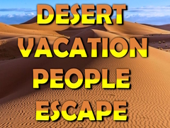Cluiche Desert Vacation People Escape