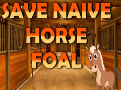 Cluiche Save Naive Horse Foal