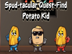 Cluiche Spud tacular Quest Find Potato Kid
