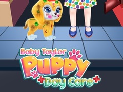 Cluiche Baby Taylor Puppy Daycare